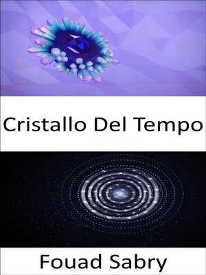 cover image of Cristallo Del Tempo
